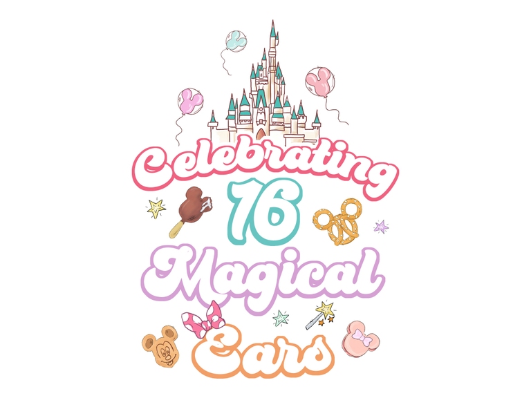 Disney Food Birthday Celebrating 16 18 20 25 30 Magical Ears Print Printable Sublimation Digital