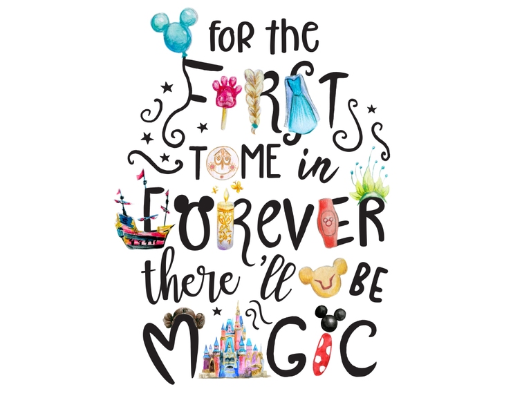 Disney For the First Time And Forever There Will Be Magic Frozen Sublimation Digital Download Png
